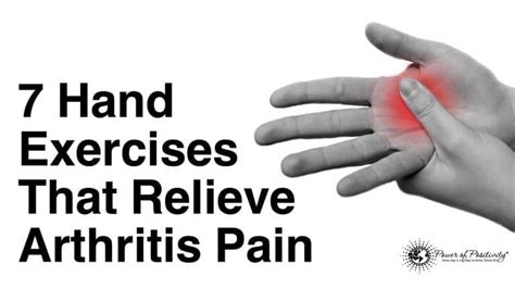 7 Hand Exercises That Relieve Arthritis Pain