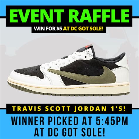 Travis Scott Jordan 1 Event Raffle – Got Sole