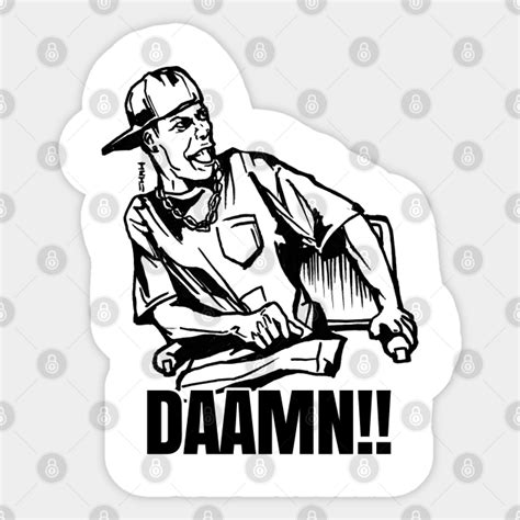 Dammn!! Smokey Friday Meme - Damn - Sticker | TeePublic