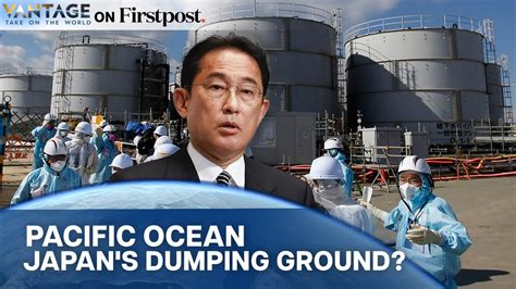 Nuclear Waste in Pacific Ocean: Japan's Plan Triggers Controversy ...