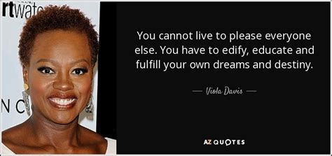 TOP 25 QUOTES BY VIOLA DAVIS (of 172) | A-Z Quotes