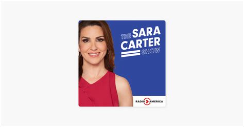 ‎Sara Carter Show on Apple Podcasts