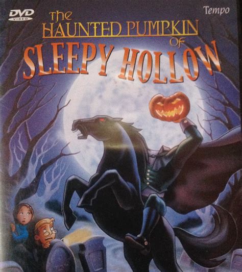 The Haunted Pumpkin of Sleepy Hollow (2002)