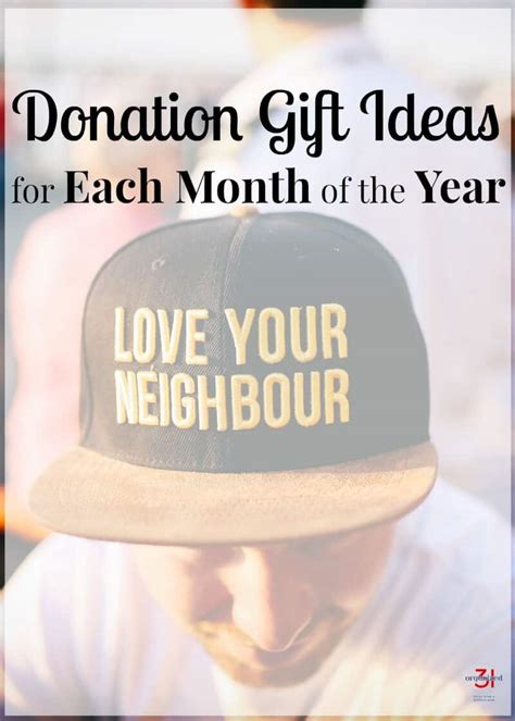 Donation Gift Ideas for Each Month of the Year - Organized 31