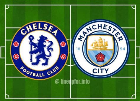 Starting lineup for Chelsea vs Manchester City 12/11/2023 - Lineup For