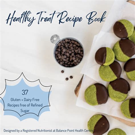 Healthy Treat Recipe Book | Balance Point Health Centre