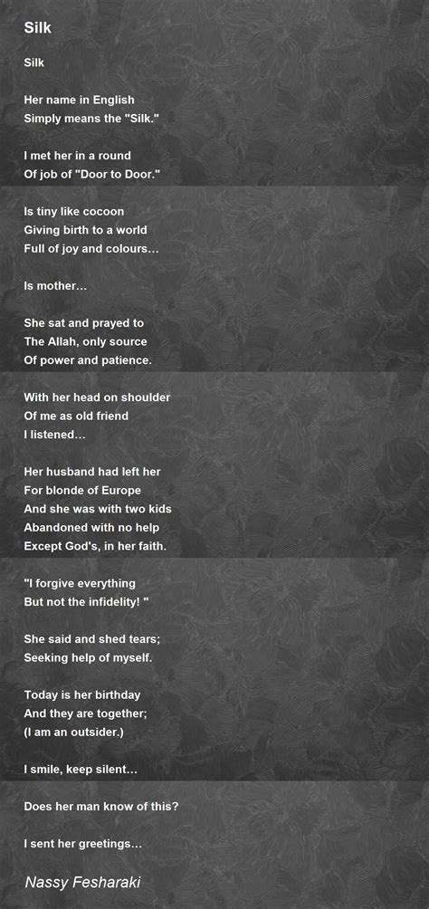 Silk by Nassy Fesharaki - Silk Poem