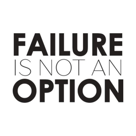 Failure is not an Option Sentence Quote - Success - Onesie | TeePublic