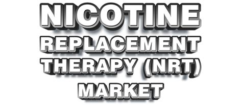 Nicotine Replacement Therapy (NRT) Market | Global Report, 2028