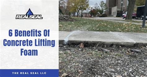 6 Benefits Of Concrete Lifting Foam | The Real Seal LLC