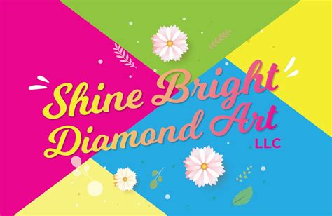 Shine Bright Diamond Art, LLC
