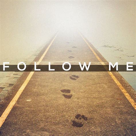 Follow Me Pt. 1 :: Walking with Jesus