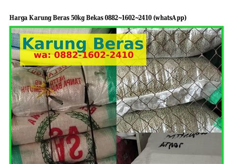 Harga Karung Beras 50kg Bekas.pdf | DocDroid