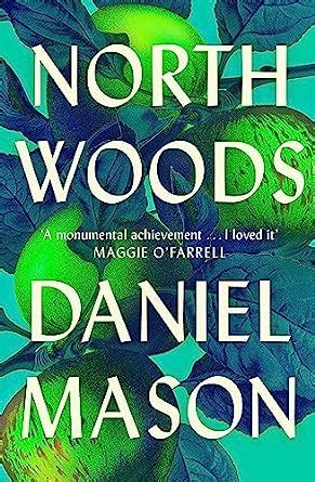 North Woods: Daniel Mason (Father Anselm Novels): Amazon.co.uk: Mason ...