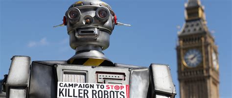 Ten reasons why it’s time to get serious about banning ‘Killer Robots’