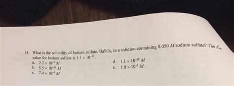 Solved What is the solubility of barium sulfate. BaSO_4. in | Chegg.com