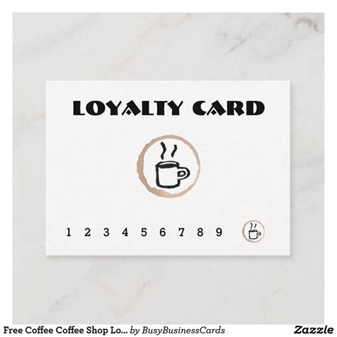 Free Coffee Coffee Shop Loyalty Card | Zazzle