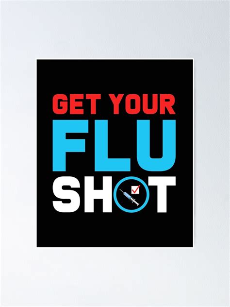 "Funny Get Your Flu Shot Influenza Nurse Gift" Poster for Sale by ShirtStar0815 | Redbubble