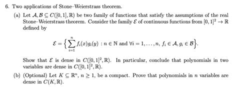 6. Two applications of Stone-Weierstrass theorem. (a) | Chegg.com ...