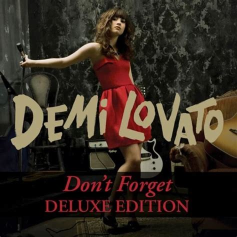 Demi Lovato - Don’t Forget (Deluxe Edition) Lyrics and Tracklist | Genius