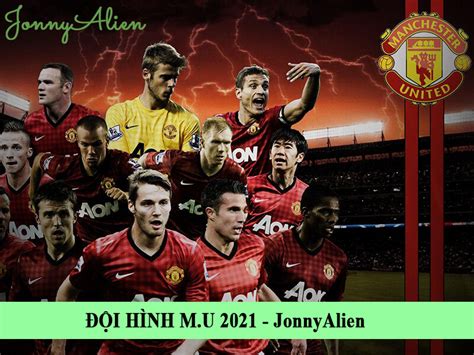 Đội hình MU 2021 – 2022 mùa giải thất bại