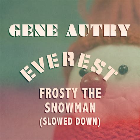 ‎Frosty the Snowman (Slowed Down) - Single - Album by Gene Autry ...