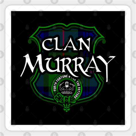 Clan Murray Surname Scottish Clan Tartan Crest Badge - Scottish Clan - Sticker | TeePublic