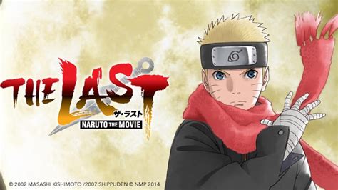 Watch The Last - Naruto the Movie - Crunchyroll