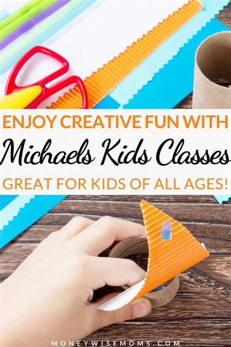 Michaels Kids Classes - Moneywise Moms - Easy Family Recipes