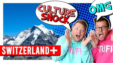 SWITZERLAND CULTURE SHOCK // What we think of Swiss Culture and life in ...