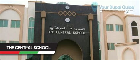 The Central School in Dubai, UAE - Your Dubai Guide