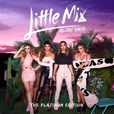 Little Mix Glory Days The Platinum Edition Cover | Little mix glory ...