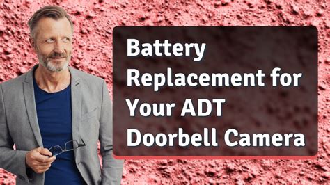 Battery Replacement for Your ADT Doorbell Camera - YouTube