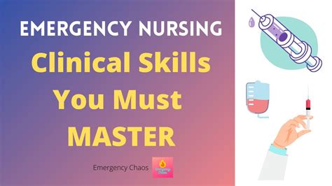 Emergency Nurse Must Know Clinical Skills - What You Need to Know Before Starting as an ER NURSE ...