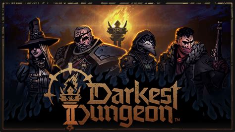 Darkest Dungeon II