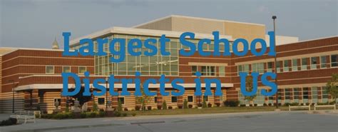 10 Largest School Districts in the United States - Largest.org