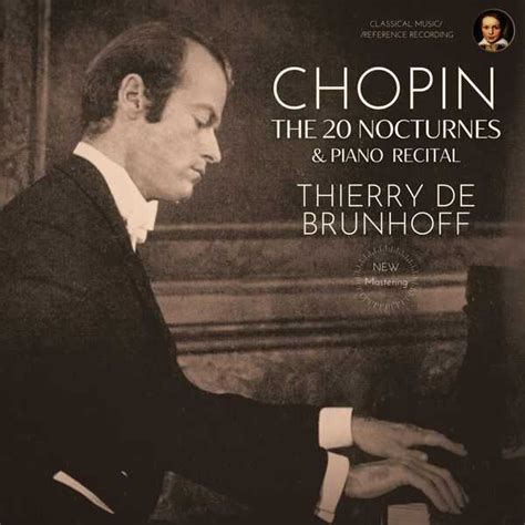 Thierry de Brunhoff: Chopin - The 20 Nocturnes, Piano Recital (24/96 FLAC) - BOXSET.ME