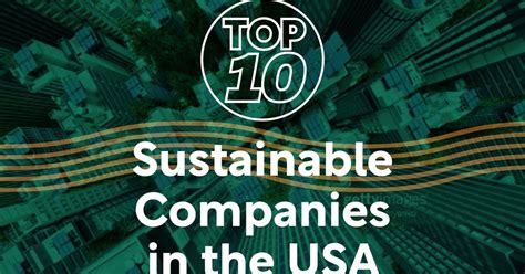 Top 10: Sustainable companies in the USA | Sustainability Magazine