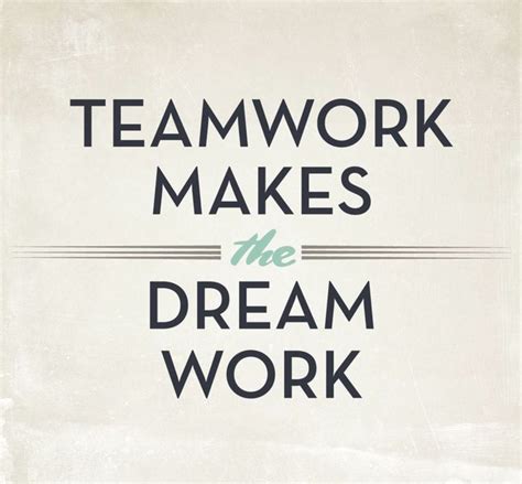 Teamwork makes the Dreamwork - how to get your team humming