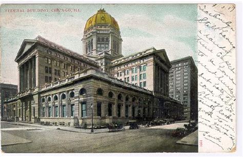 ILLINOIS Chicago - Federal Building c1907