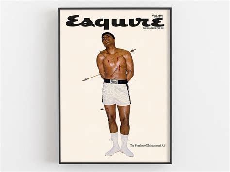 The Passion of Muhammad Ali Poster, Esquire Magazine Cover Print ...