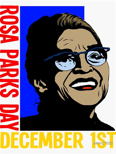 "Rosa Parks Day" Sticker by IMPACTEES | Redbubble