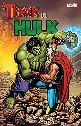 Thor vs. Hulk eBook : Lee, Stan, Thomas, Roy, Englehart, Steve, Mantlo, Bill, Kirby, Jack ...