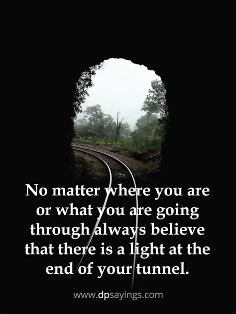 60 Light At The End Of The Tunnel Quotes - DP Sayings