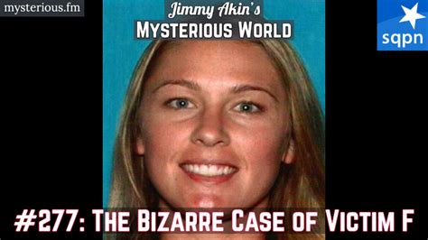 The Bizarre Case of Victim F (Matthew Muller, Denise Huskins, Aaron Quinn)