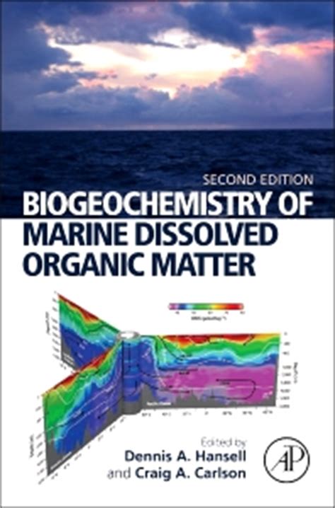 Biogeochemistry of Marine Dissolved Organic Matter - 2nd Edition