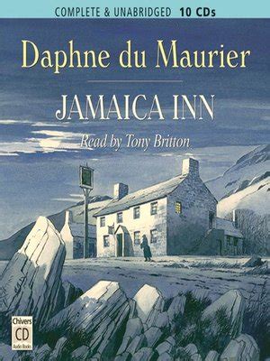 Jamaica Inn by Daphne du Maurier · OverDrive: Free ebooks, audiobooks & movies from your library.