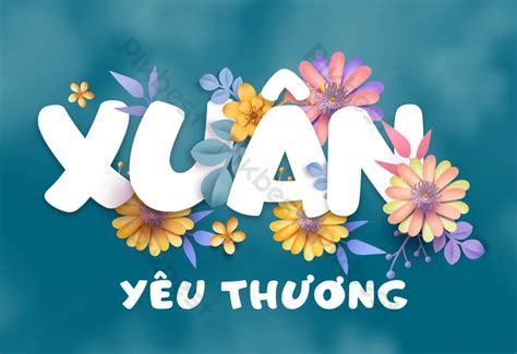 200+ Chữ xuân đẹp Để chúc mừng Tết Nguyên đán