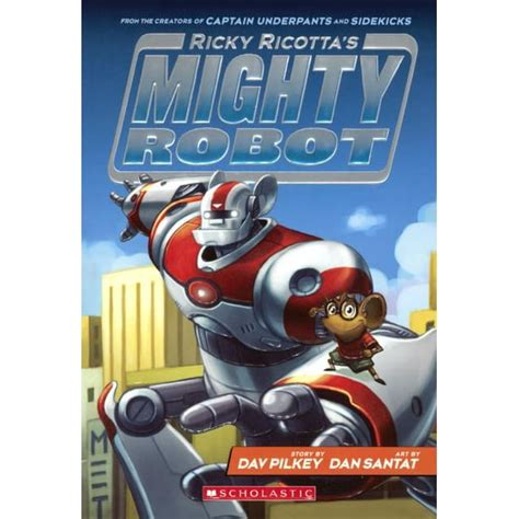 Ricky Ricotta's Mighty Robot: Ricky Ricotta's Mighty Robot (Hardcover) - Walmart.com - Walmart.com