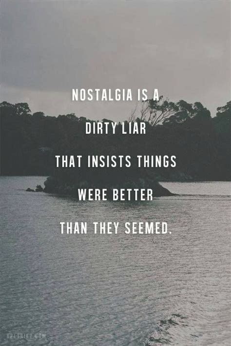 Quotes About Nostalgia | Words quotes, Inspirational quotes, Words